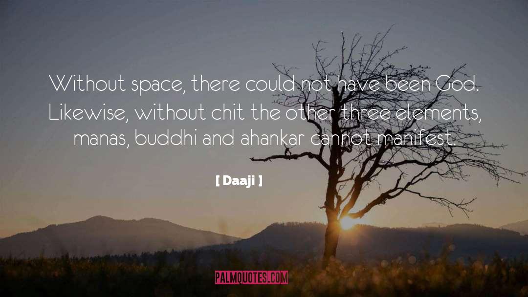 Manifest quotes by Daaji