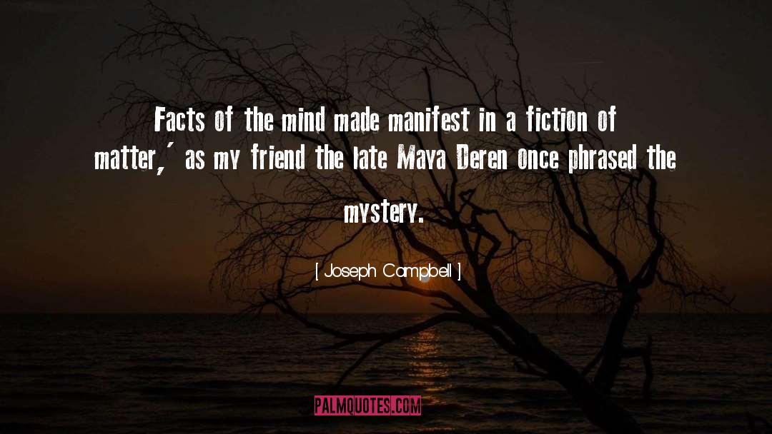 Manifest quotes by Joseph Campbell
