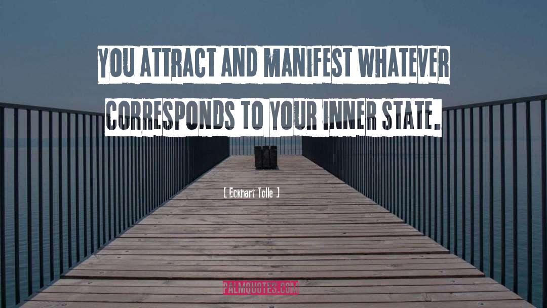 Manifest quotes by Eckhart Tolle