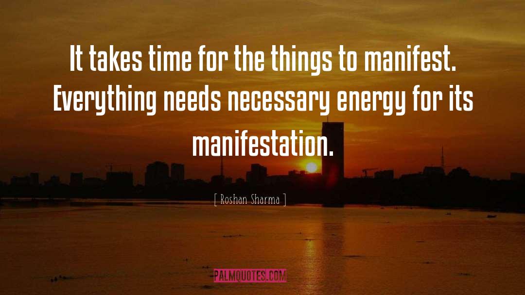 Manifest quotes by Roshan Sharma