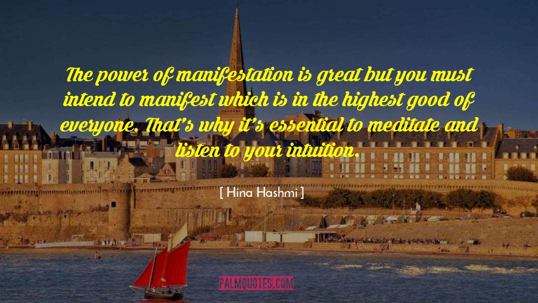 Manifestation Of Your Dream quotes by Hina Hashmi
