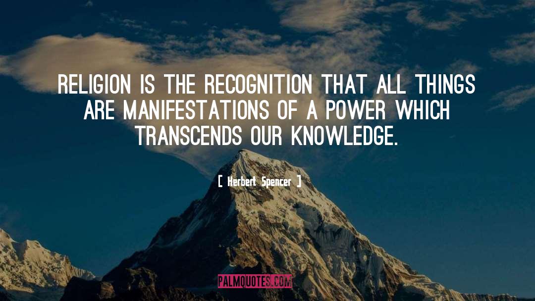 Manifestations quotes by Herbert Spencer