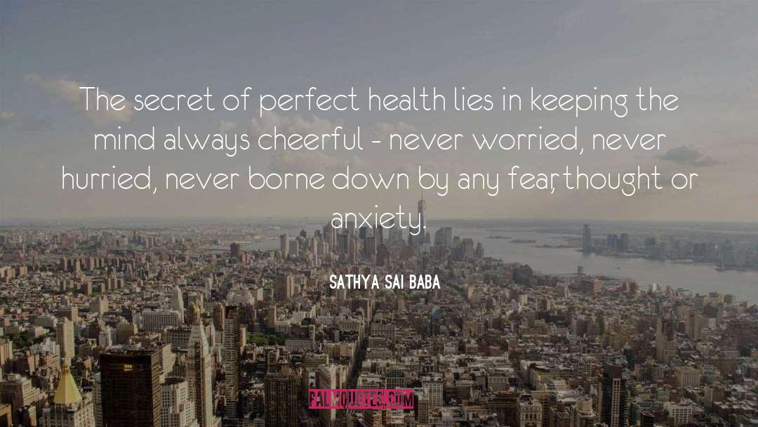 Manifesting Health quotes by Sathya Sai Baba