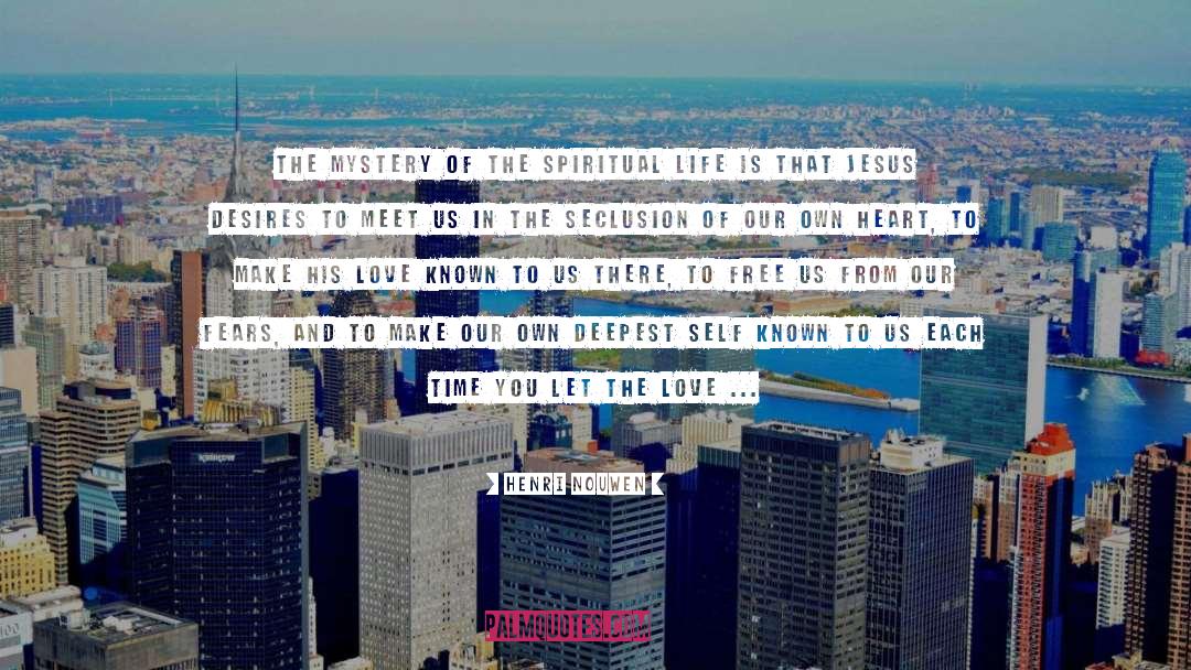 Manifesting Our Deepest Desires quotes by Henri Nouwen