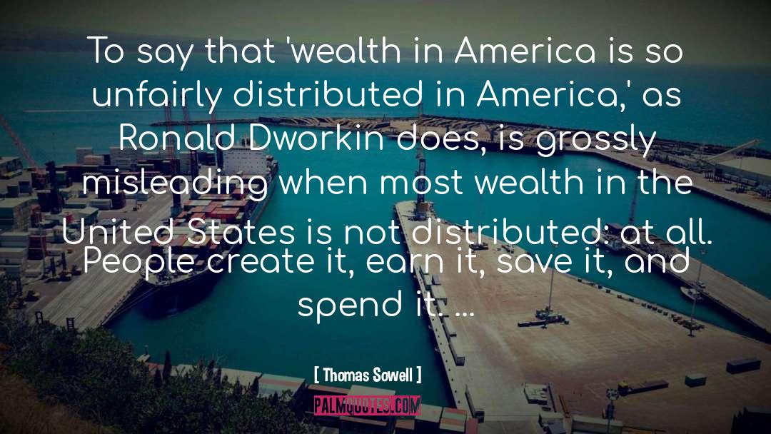 Manifesting Wealth quotes by Thomas Sowell