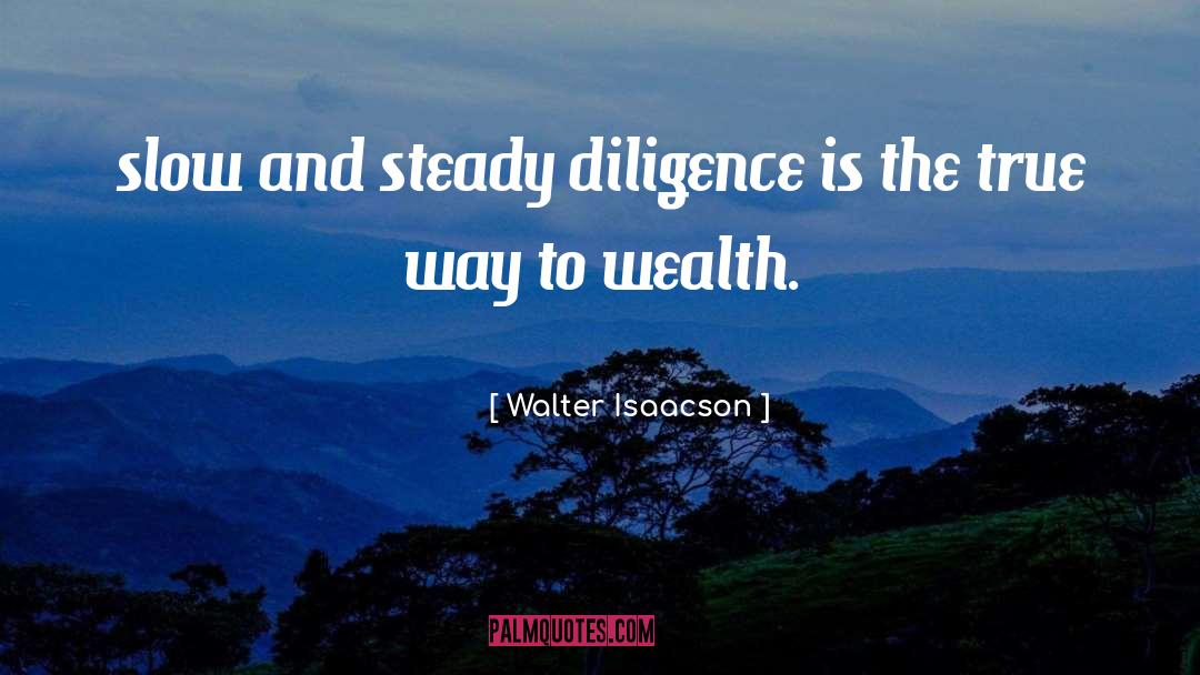 Manifesting Wealth quotes by Walter Isaacson