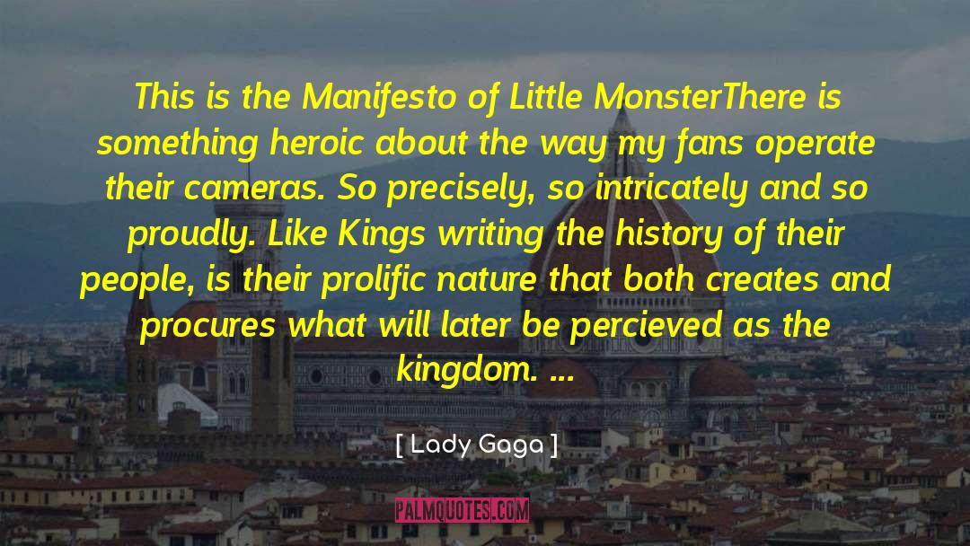 Manifesto quotes by Lady Gaga