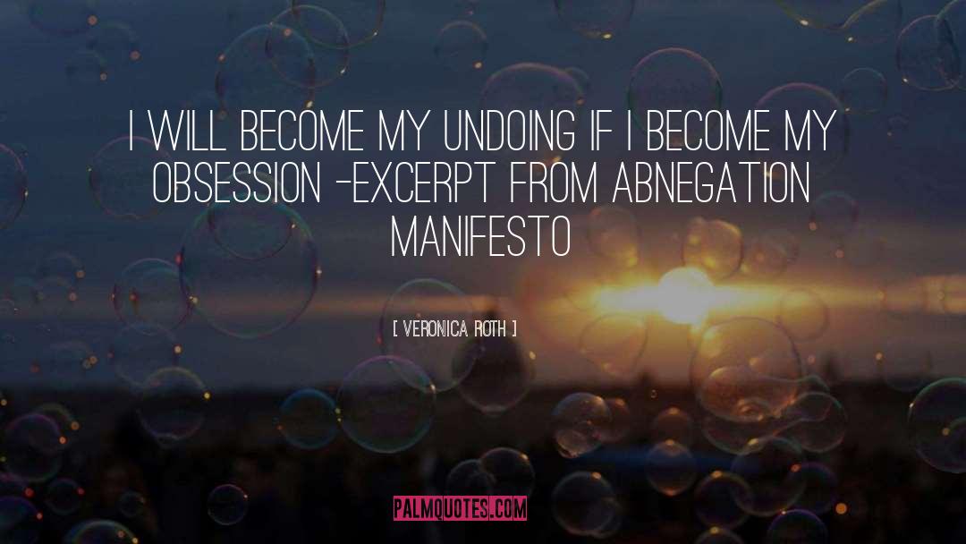 Manifesto quotes by Veronica Roth