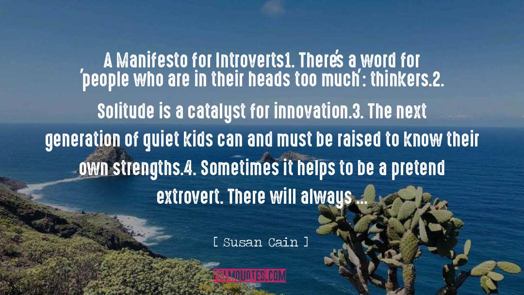 Manifesto quotes by Susan Cain