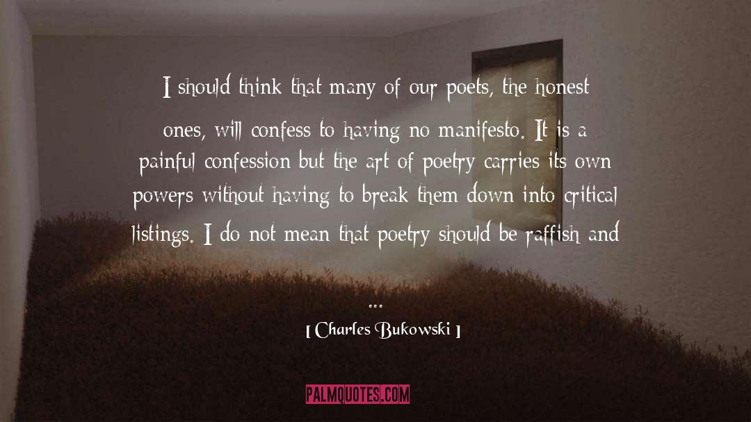 Manifestos quotes by Charles Bukowski