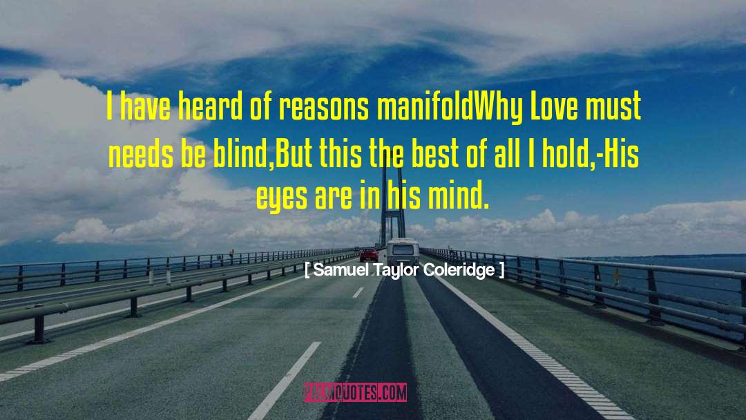 Manifold quotes by Samuel Taylor Coleridge