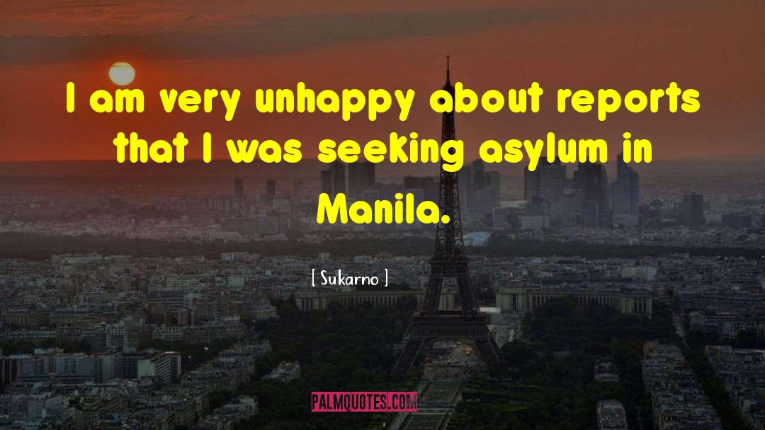 Manila quotes by Sukarno