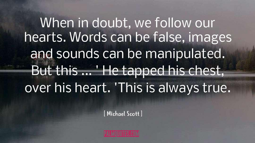 Manipulated quotes by Michael Scott