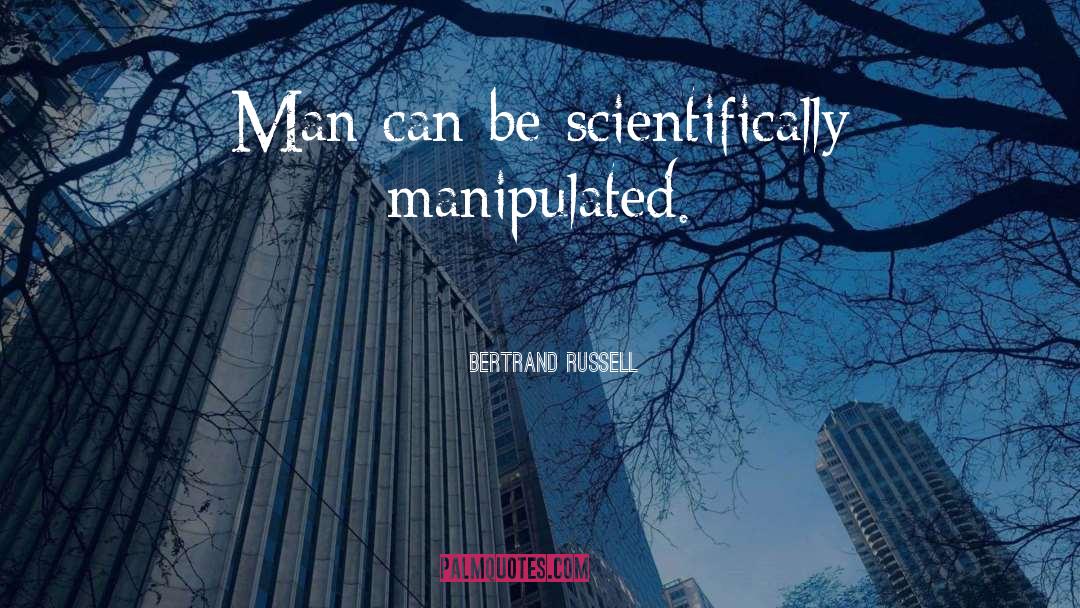 Manipulated quotes by Bertrand Russell