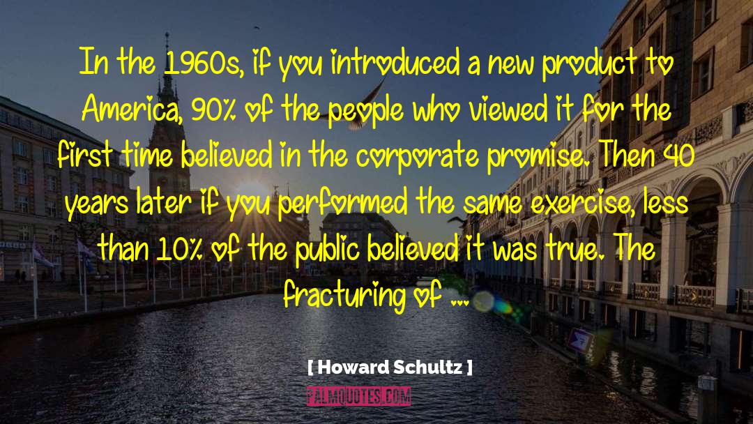 Manipulation Of Facts quotes by Howard Schultz