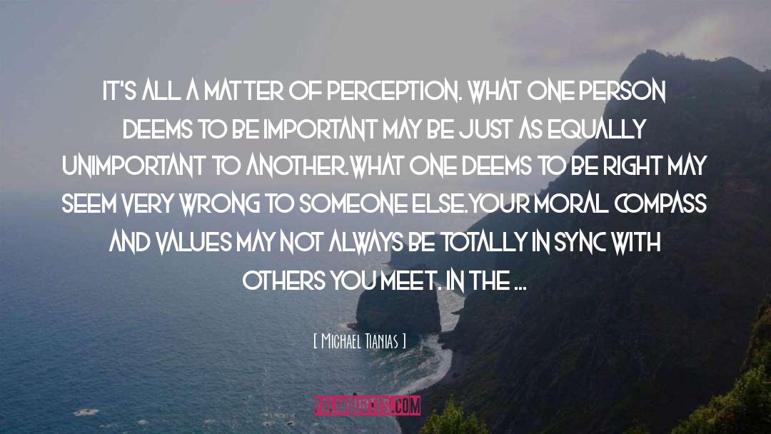 Manipulation Of Perception quotes by Michael Tianias