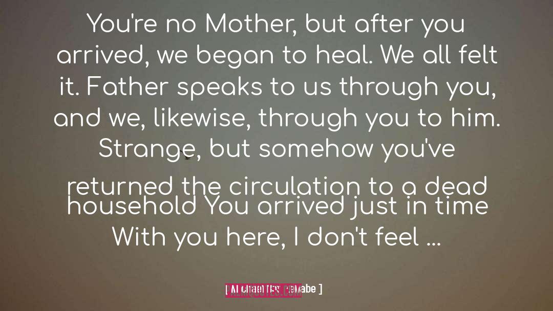 Manipulative Mother quotes by Michael Ben Zehabe