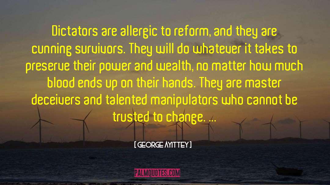 Manipulators quotes by George Ayittey
