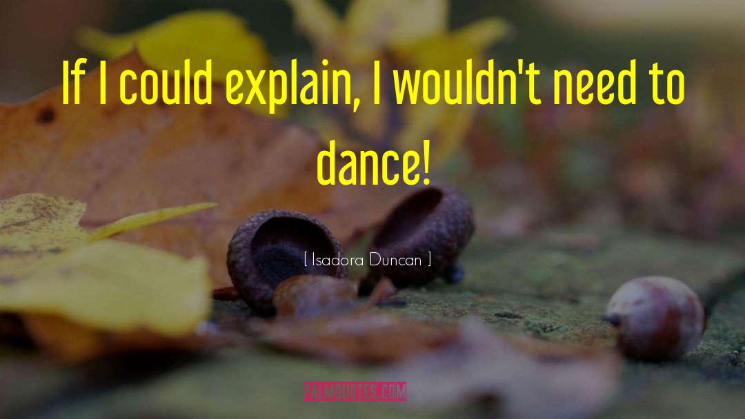 Manipuri Dance quotes by Isadora Duncan