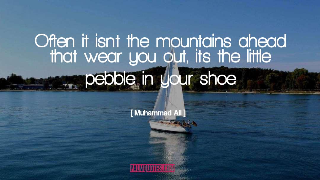 Manitous Shoe quotes by Muhammad Ali