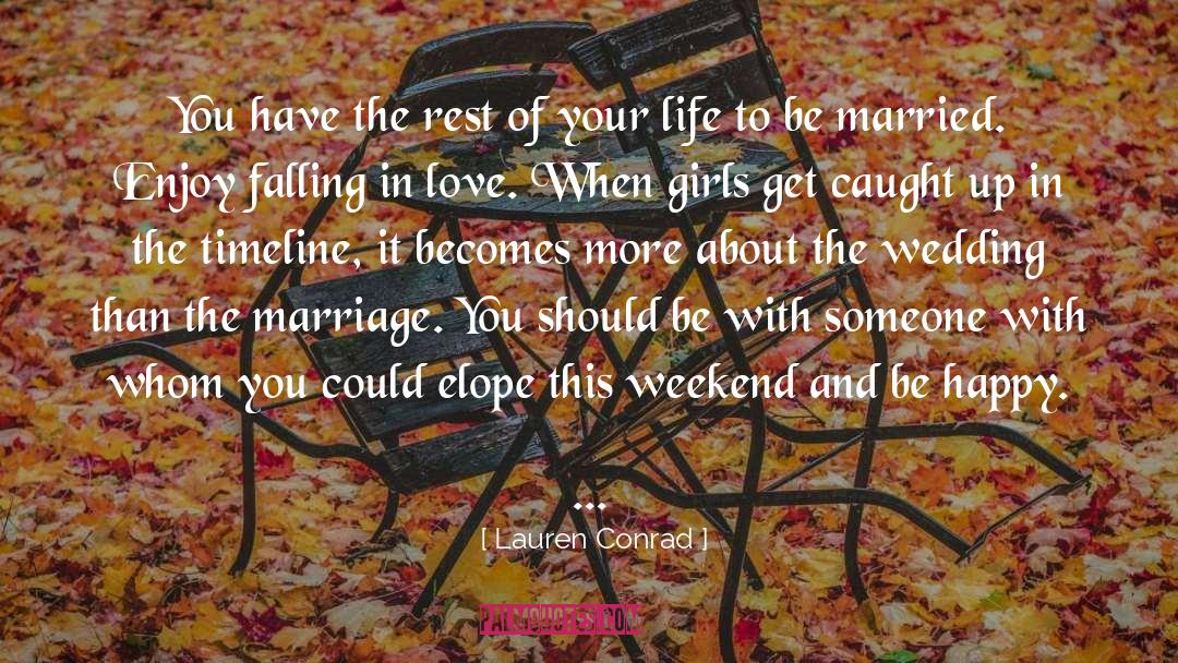 Manjith Wedding quotes by Lauren Conrad