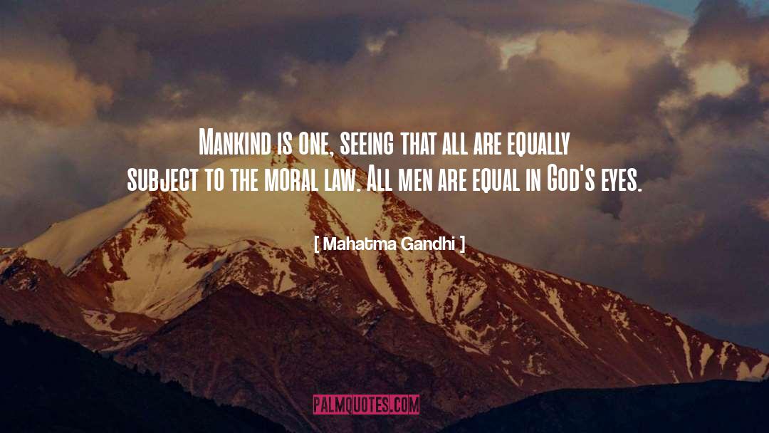 Mankind Is One quotes by Mahatma Gandhi