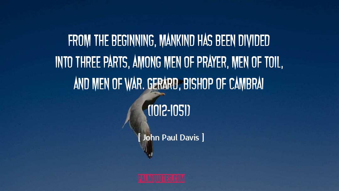 Mankind quotes by John Paul Davis