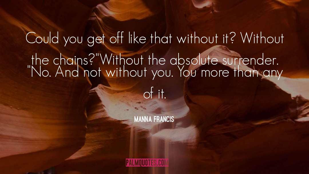 Manna quotes by Manna Francis