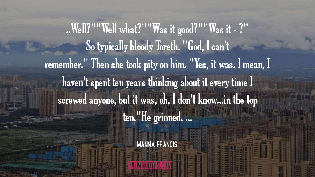 Manna quotes by Manna Francis