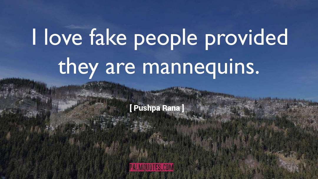 Mannequins quotes by Pushpa Rana
