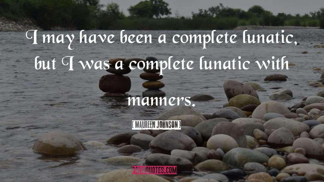 Manners quotes by Maureen Johnson