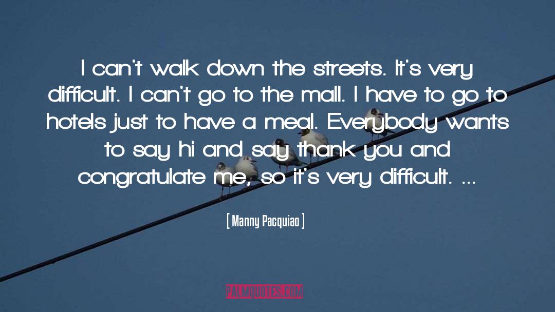 Manny Pacquiao Quote quotes by Manny Pacquiao