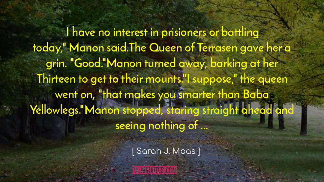 Manon Lescaut quotes by Sarah J. Maas