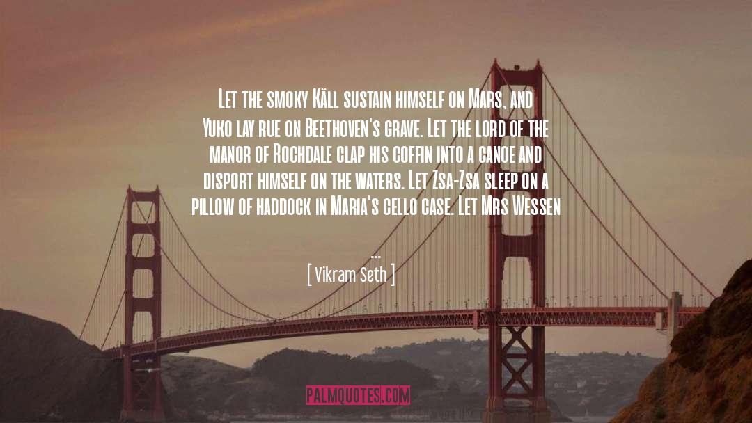 Manor quotes by Vikram Seth
