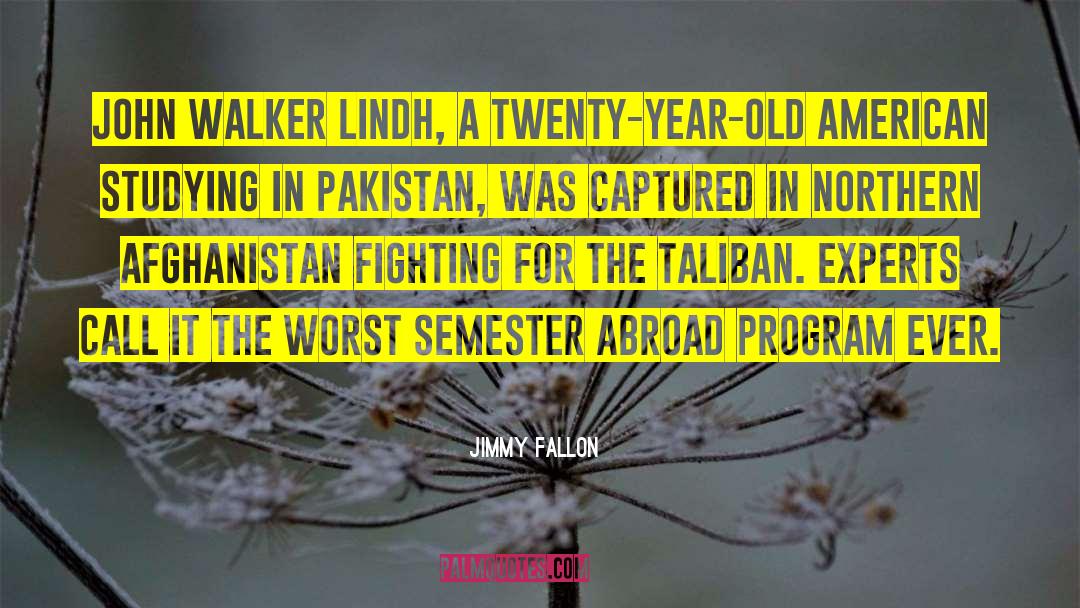 Manpower Agencies In Pakistan quotes by Jimmy Fallon