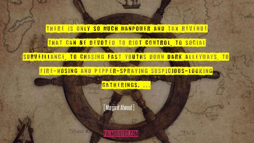Manpower quotes by Margaret Atwood