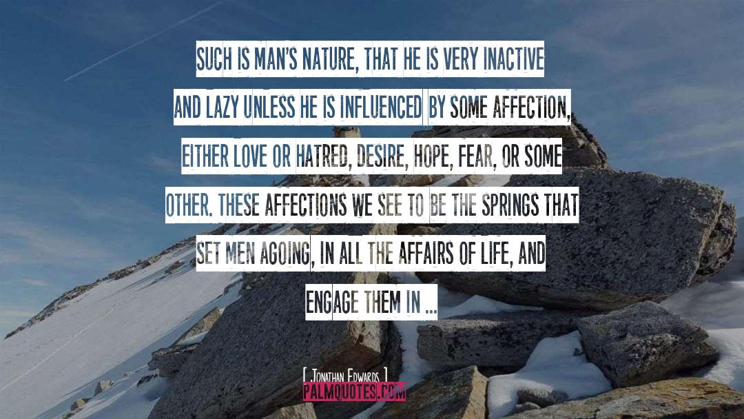 Mans Nature quotes by Jonathan Edwards