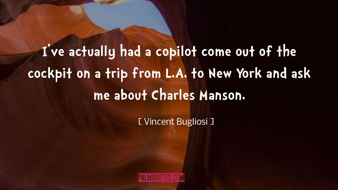 Manson quotes by Vincent Bugliosi