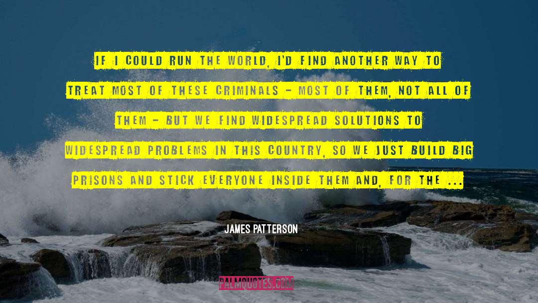 Manthan Solutions quotes by James Patterson