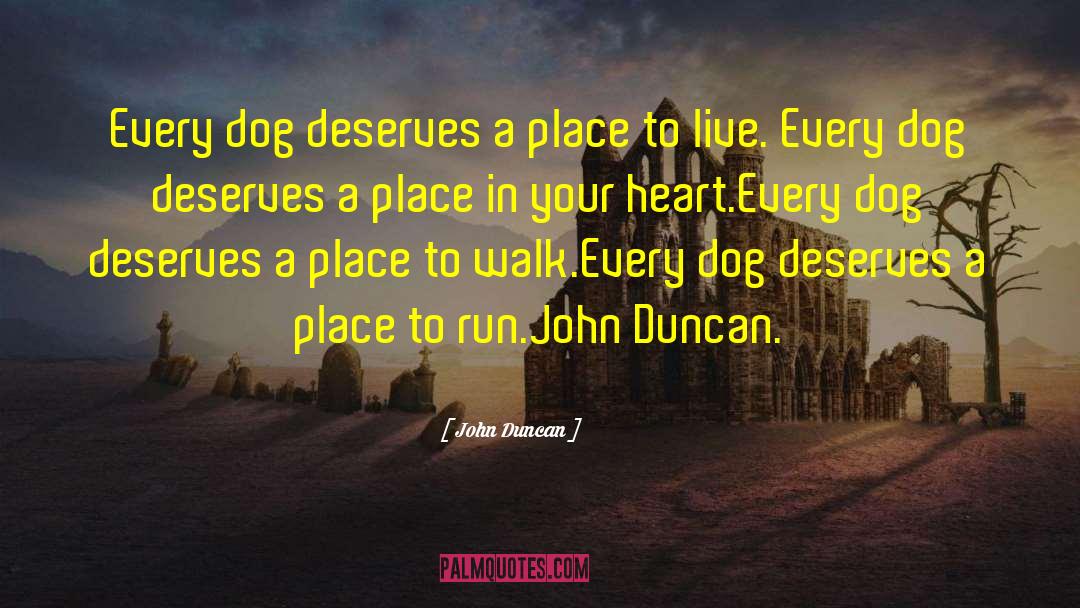 Manthos Place quotes by John Duncan