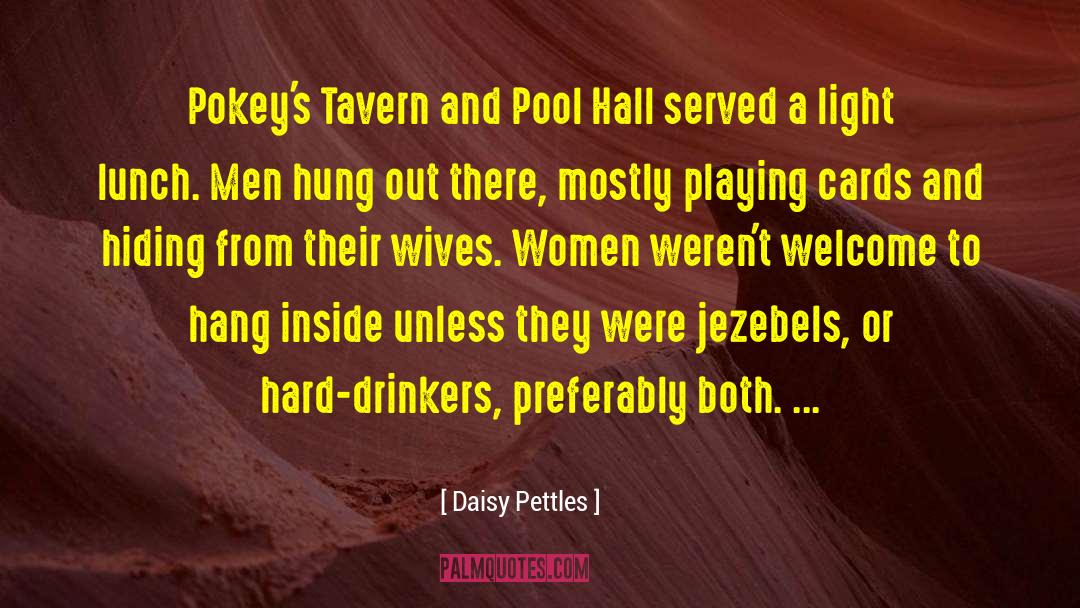Manticores Tavern quotes by Daisy Pettles