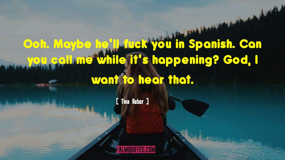 Mantienes In Spanish quotes by Tina Reber