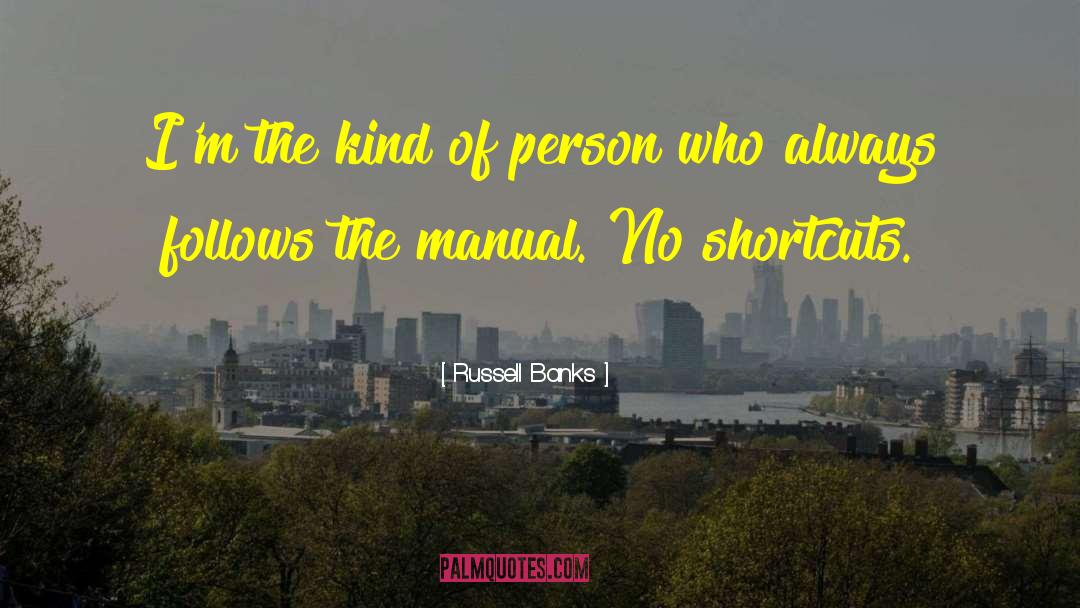 Manual Labour quotes by Russell Banks