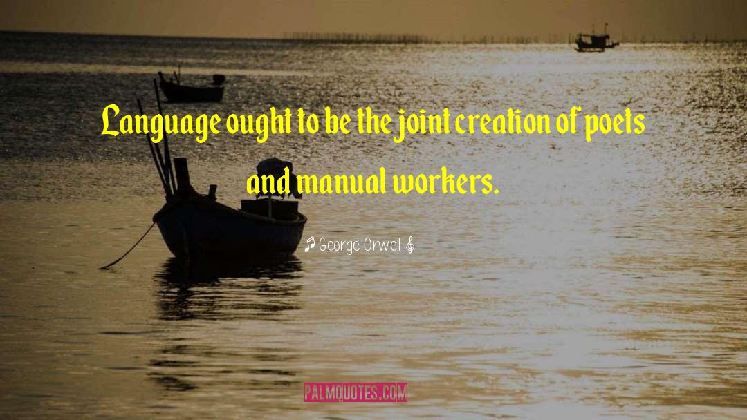 Manual quotes by George Orwell