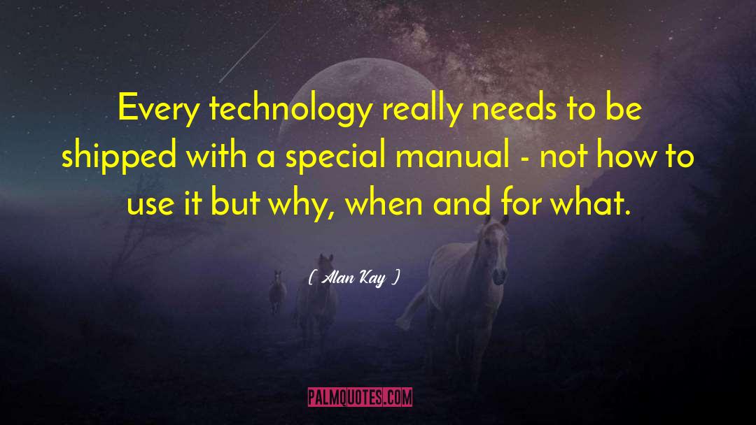 Manuals quotes by Alan Kay