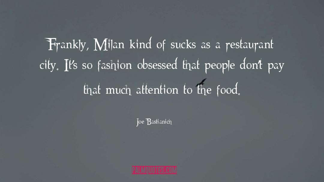 Manuals Restaurant quotes by Joe Bastianich