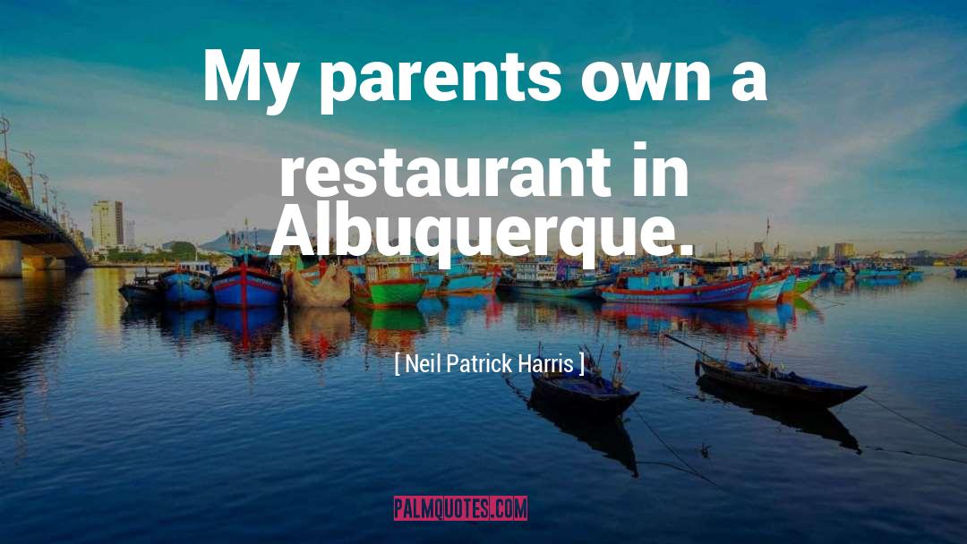 Manuals Restaurant quotes by Neil Patrick Harris