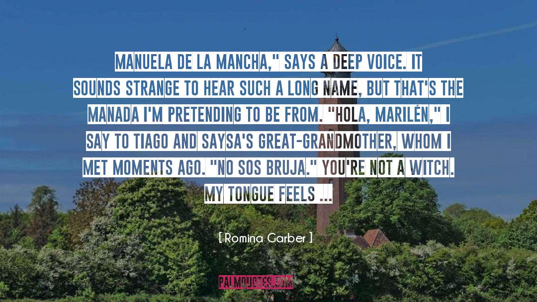 Manuela quotes by Romina Garber