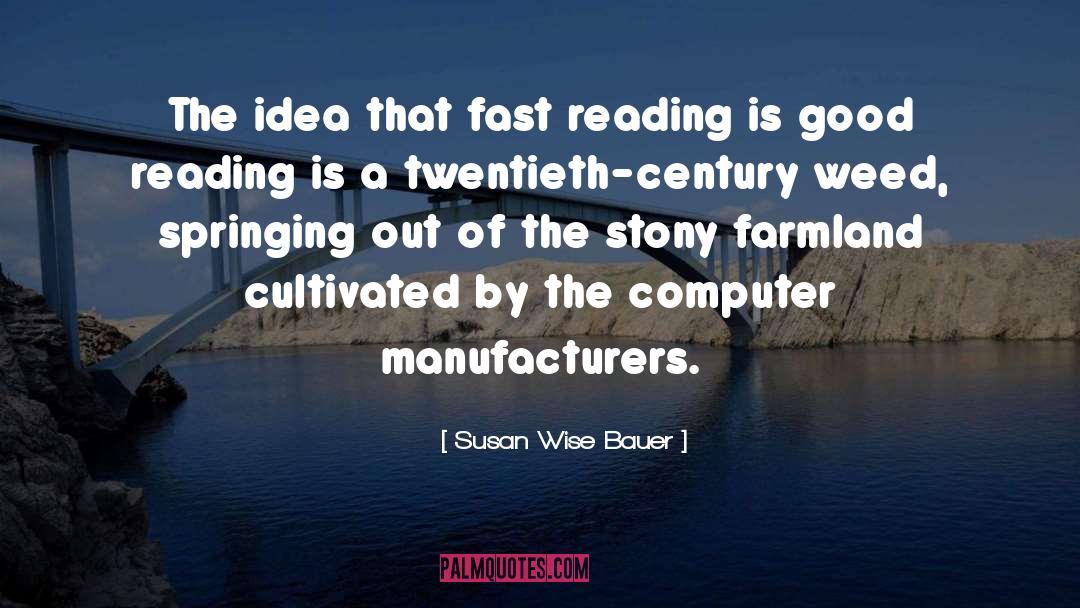 Manufacturers quotes by Susan Wise Bauer