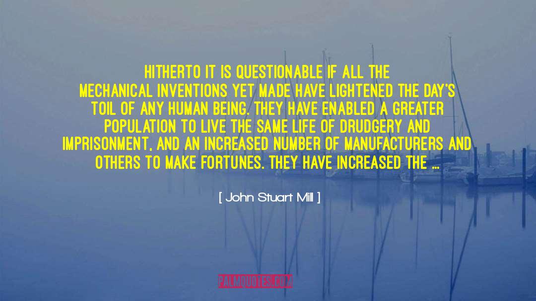 Manufacturers quotes by John Stuart Mill
